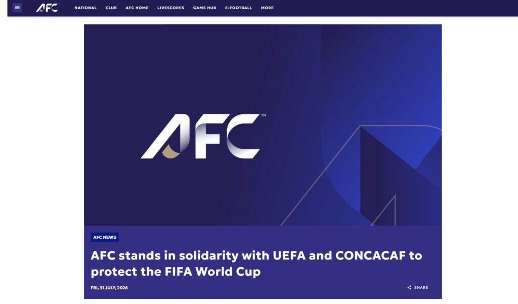 AFCの7月31日付声明は、UEFAや北中米カリブ海サッカー連盟と連帯し、FIFAの計画と意思決定の進め方に深刻な懸念を表明というページ